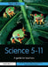 Science 5-11: A Guide for Teachers by Kendra McMahon, Alan Howe, Chris Collier
