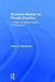 Business Basics for Private Practice: A Guide for Mental Health Professionals by Anne D. Bartolucci