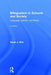 Bilingualism in Schools and Society: Language, Identity, and Policy, Second Edition by Sarah J. Shin