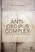 The Anti-Oedipus Complex: Lacan, Critical Theory and Postmodernism by Rob Weatherill