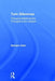 Twin Dilemmas: Changing Relationships Throughout the Life Span by Barbara Klein
