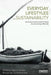 Everyday Lifestyles and Sustainability: The Environmental Impact of Doing the Same Things Differently by Fabricio Chicca