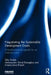Negotiating the Sustainable Development Goals: A Transformational Agenda for an Insecure World by Felix Dodds, Ambassador David Donoghue, Jimena Leiva Roesch