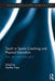 Touch in Sports Coaching and Physical Education: Fear, Risk and Moral Panic by Heather Piper