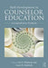 Skill Development in Counselor Education: A Comprehensive Workbook by Joy S. Whitman