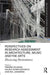 Perspectives on Research Assessment in Architecture, Music and the Arts: Discussing Doctorateness by Fredrik Nilsson