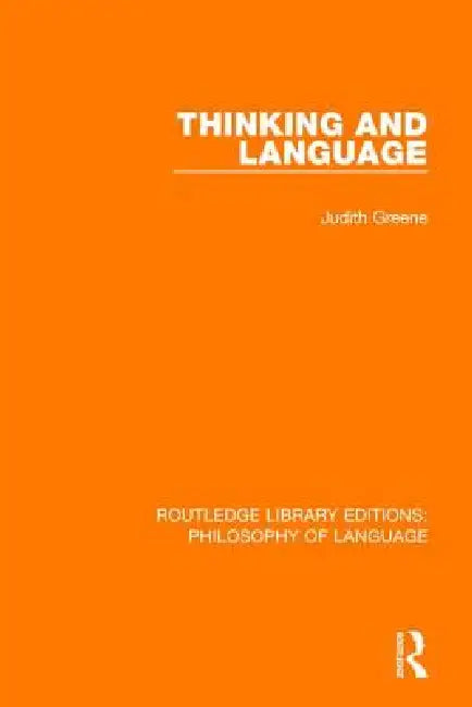 Thinking and Language by Greene Judith