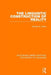 The Linguistic Construction of Reality by George W. Grace