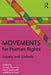 Movements for Human Rights: Locally and Globally by David L. Brunsma