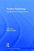 Positive Psychology: Established and Emerging Issues by Dana S. Dunn