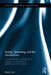Acting, Spectating, and the Unconscious: A Psychoanalytic Perspective on Unconscious Processes of Identification in the Theatre by Maria Turri