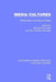 Media Cultures: Reappraising Transnational Media by Michael Skovmand