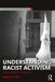 Understanding Racist Activism: Theory, Methods, and Research by Kathleen M. Blee