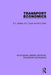 Transport Economics by P.C. Stubbs