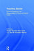 Teaching Gender: Feminist Pedagogy and Responsibility in Times of Political Crisis by Beatr Revelles-Benavente
