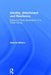 Identity, Attachment and Resilience: Exploring Three Generations of a Polish Family by Antonia Bifulco