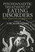 Psychoanalytic Treatment of Eating Disorders: When Words Fail and Bodies Speak by Tom Wooldridge
