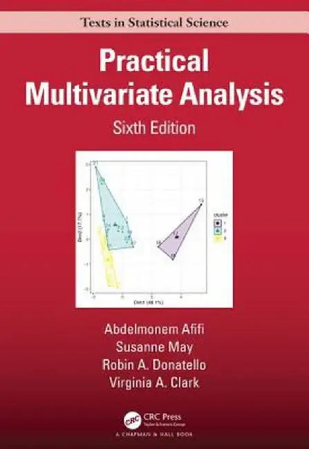 Practical Multivariate Analysis by Abdelmonem Afifi