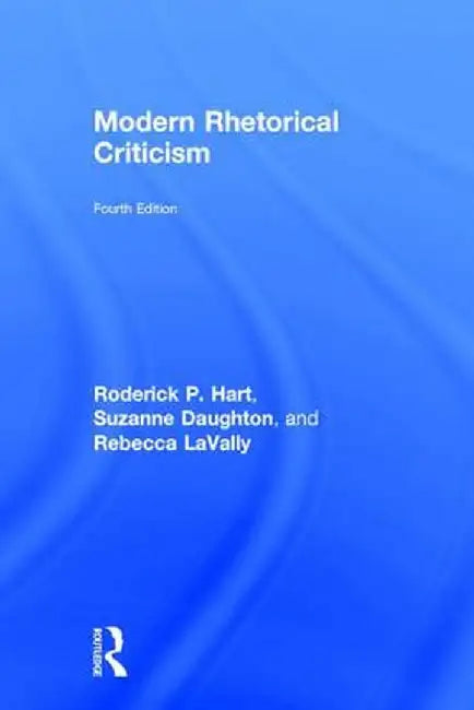 Modern Rhetorical Criticism by Roderick P Hart