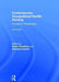 Contemporary Occupational Health Nursing: A Guide for Practitioners by Greta Thornbory