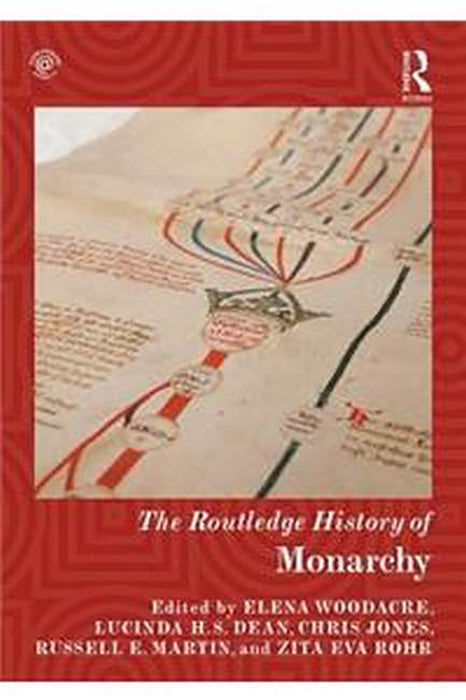 The Routledge History of Monarchy