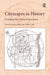 Cityscapes in History: Creating the Urban Experience by Heléna Tóth, Katrina Gulliver