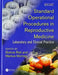 Standard Operational Procedures in Reproductive Medicine: Laboratory and Clinical Practice by Botros Rizk