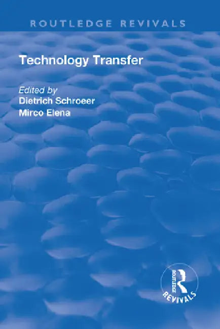 Technology Transfer by Dietrich Schroeer