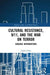 Cultural Resistance, 9/11, and the War on Terror: Sensible Interventions by Jenifer Chao