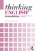 Thinking English Translation: Analysing and Translating English Source Texts by Stella Cragie