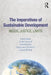 The Imperatives of Sustainable Development: Needs, Justice, Limits by Erling Holden