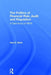 The Politics of Financial Risk, Audit and Regulation: A Case Study of Hbos by Atul Shah