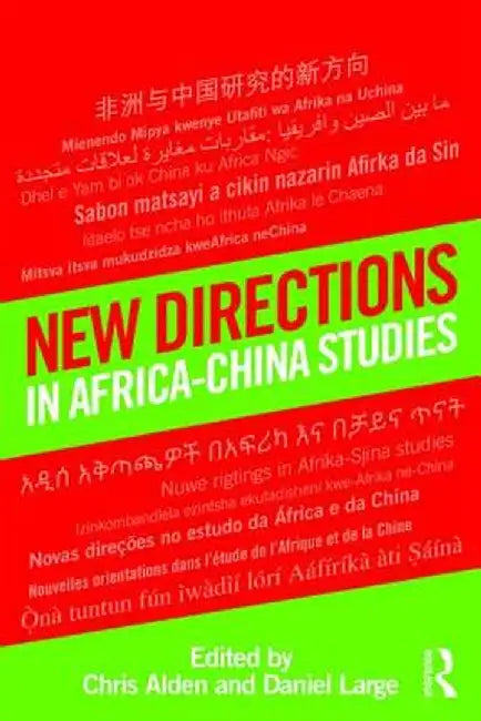 New Directions in Africa-China Studies by Chris Alden