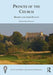 Princes of the Church: Bishops and Their Palaces by David Rollason