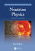 Neutrino Physics by Kai Zuber