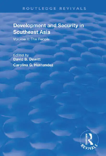 Development and Security in Southeast Asia: : The Environment by Hernandez Carolina G.