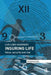 Insuring Life: Value, Security and Risk by Luis Lobo-Guerrero