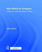 After Effects for Designers: Graphic and Interactive Design in Motion by Chris Jackson