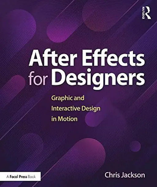 After Effects for Designers by JACKSON