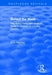 Behind the Mask: Regulating Health and Safety in Britain's Offshore Oil and Gas Industry by John Paterson
