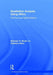 Qualitative Analysis Using Nvivo: The Five-Level Qda(r) Method by Nicholas H. Woolf
