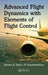 Advanced Flight Dynamics with Elements of Flight Control by Nandan K. Sinha