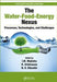 The Water-Food-Energy Nexus: Processes, Technologies, and Challenges by I. M. Mujtaba