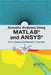 Acoustic Analyses Using Matlab(r) and Ansys(r) by Carl Howard