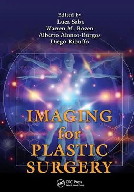 Imaging for Plastic Surgery by Luca Saba