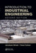 Introduction to Industrial Engineering by Avraham Shtub