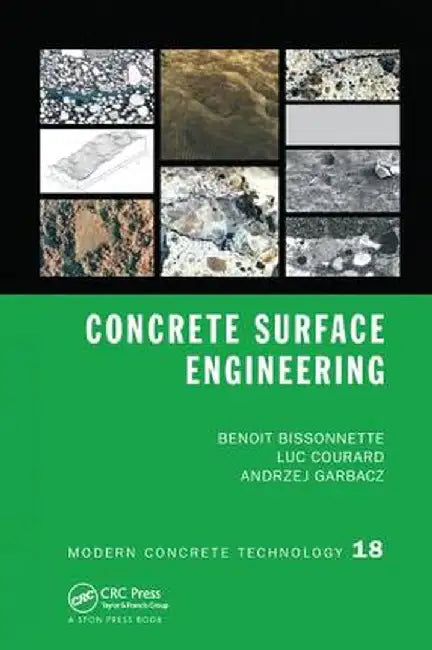 Concrete Surface Engineering by Benoit Bissonnette