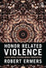 Honor Related Violence: A New Social Psychological Perspective by Robert Ermers