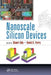Nanoscale Silicon Devices by Shunri Oda