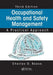 Occupational Health and Safety Management: A Practical Approach, Third Edition by Charles D. Reese